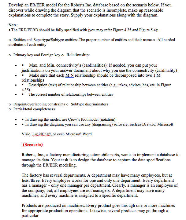  Develop an ER/EER model for the Roberts Inc. database based on
