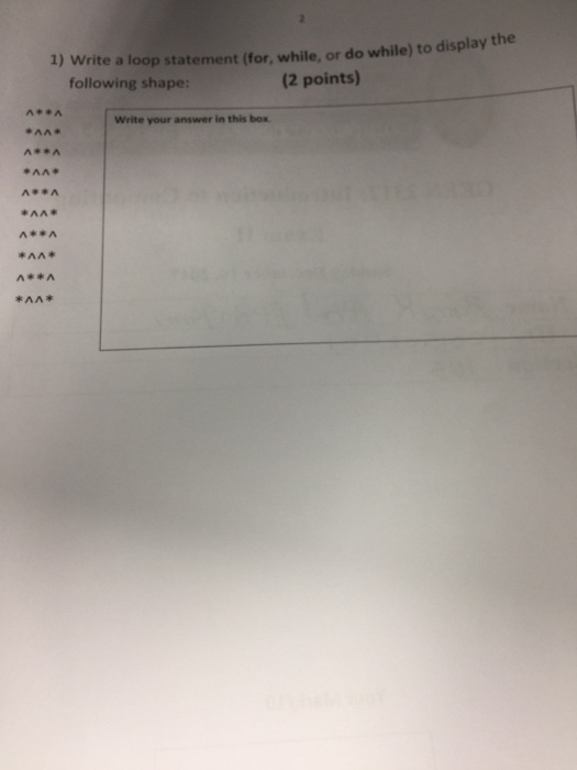  1) Write a loop statement (for, while, or do while) to