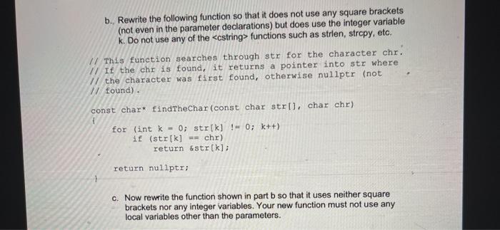 same result, but does not increment the variable ptr. Your new program