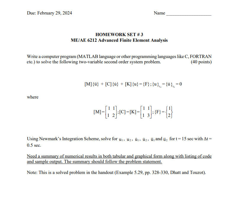 HOMEWORK SET # 3 ME/AE 6212 Advanced Finite Element Analysis Write