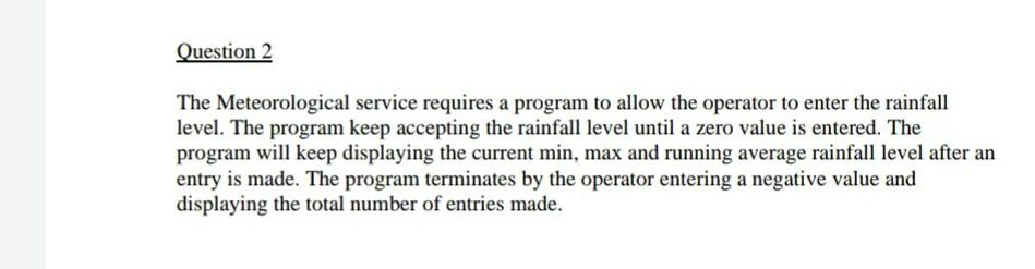 Please help me do a Java program. Question 2 The Meteorological service