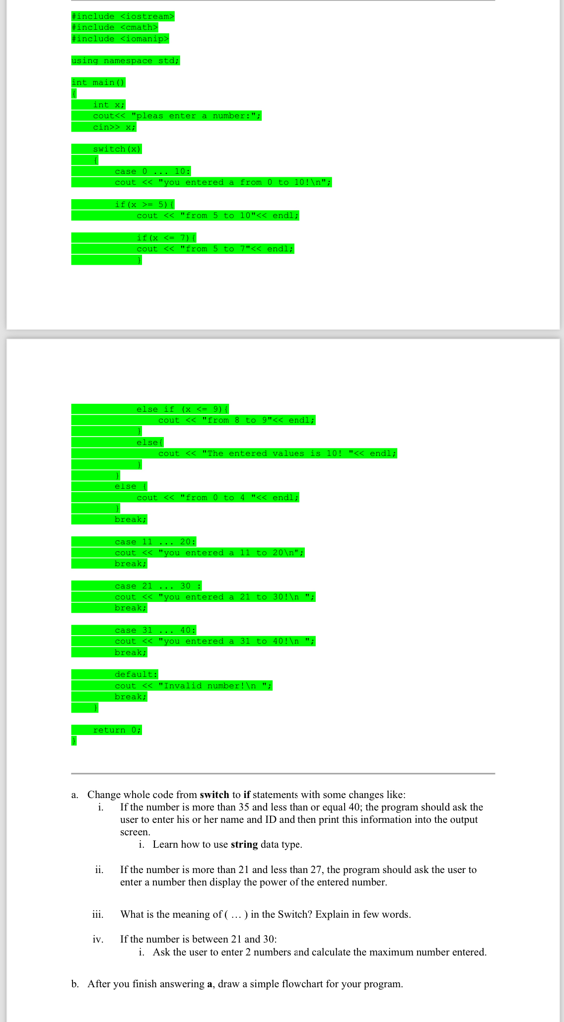  a. Change whole code from switch to if statements with some