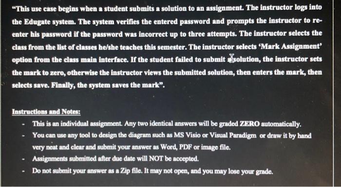  "This use case begins when a student submits a solution to