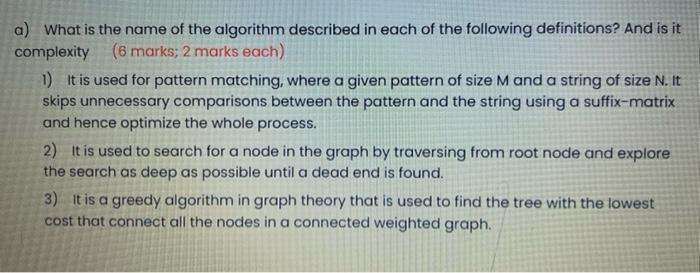 Algorithms, Data Structures and Computability plz quickly a) What is the name