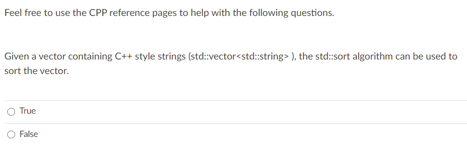  Feel free to use the CPP reference pages to help with