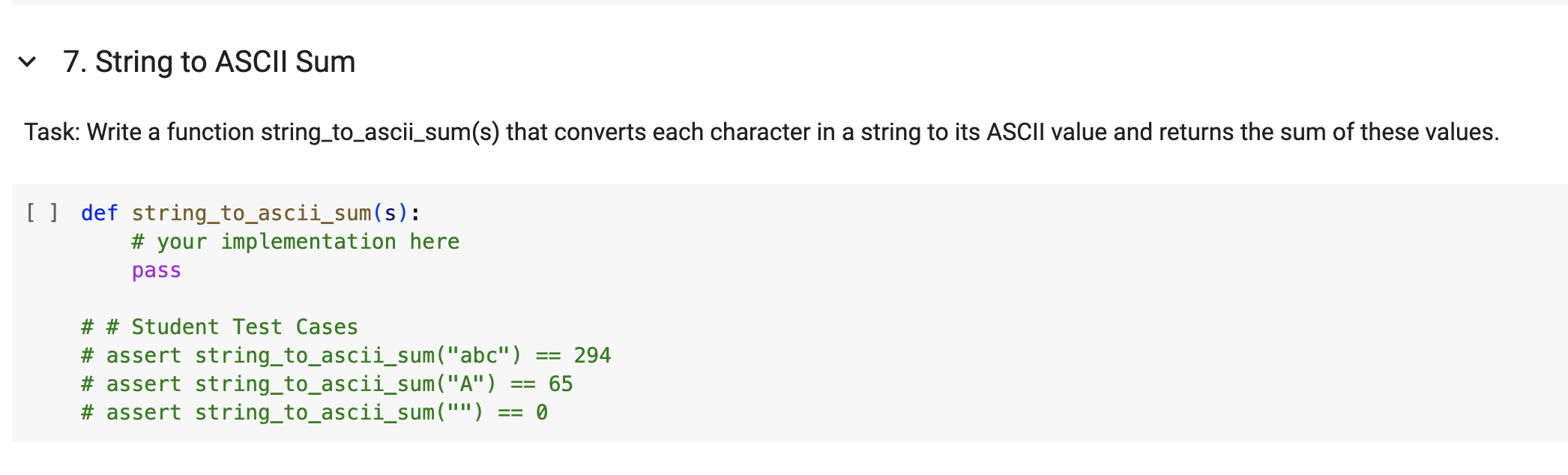  String to ASCII Sum Task: Write a function string_to_ascii_sum(s) that converts
