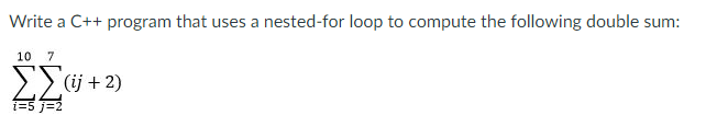 Can anyone help me with this programming question? Write a C++ program