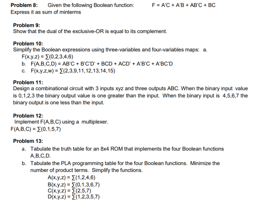  Problem 8: Given the following Boolean function Express it as sum