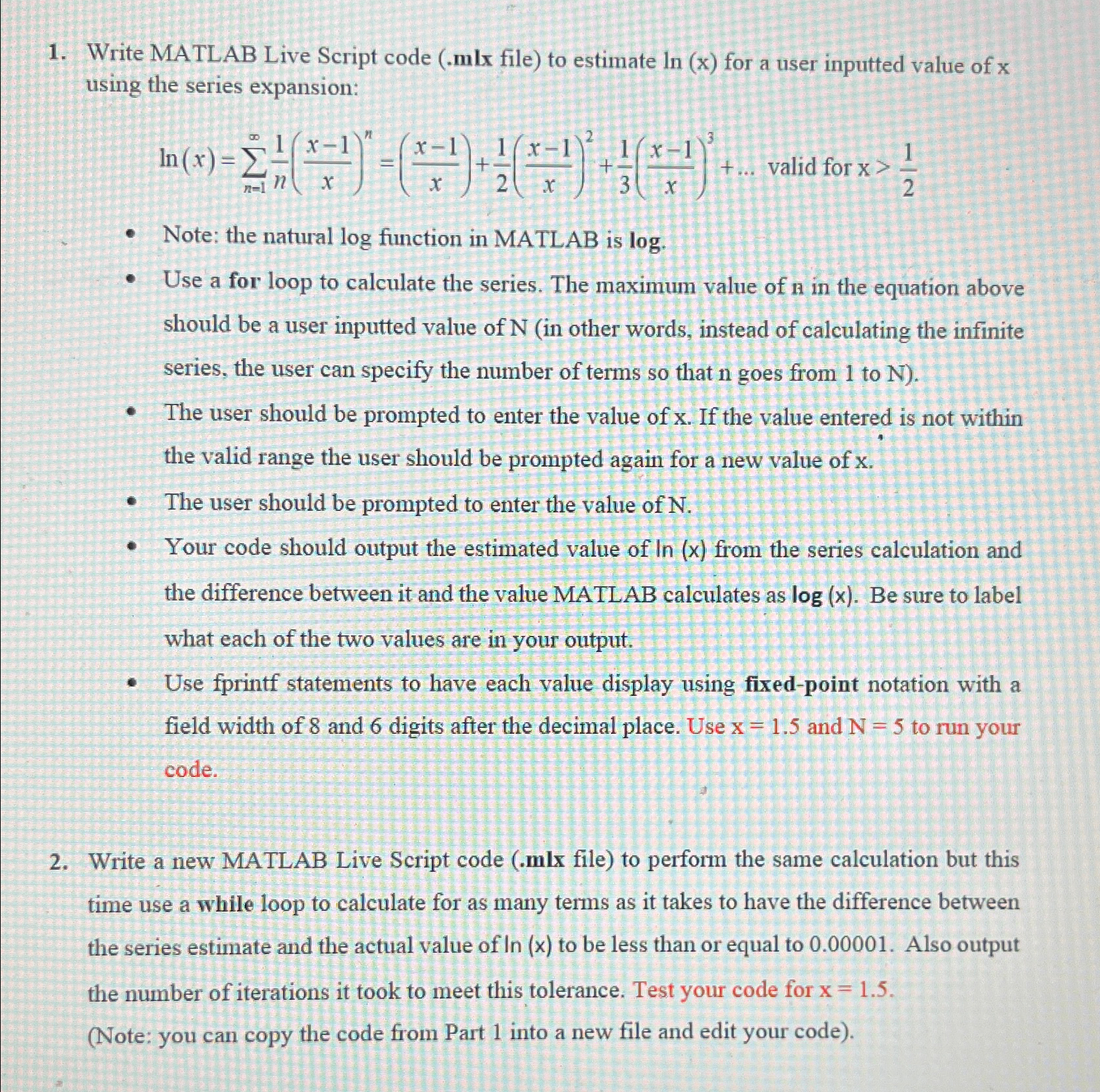  Write MATLAB Live Script code (.mlx file) to estimate ln(x) for