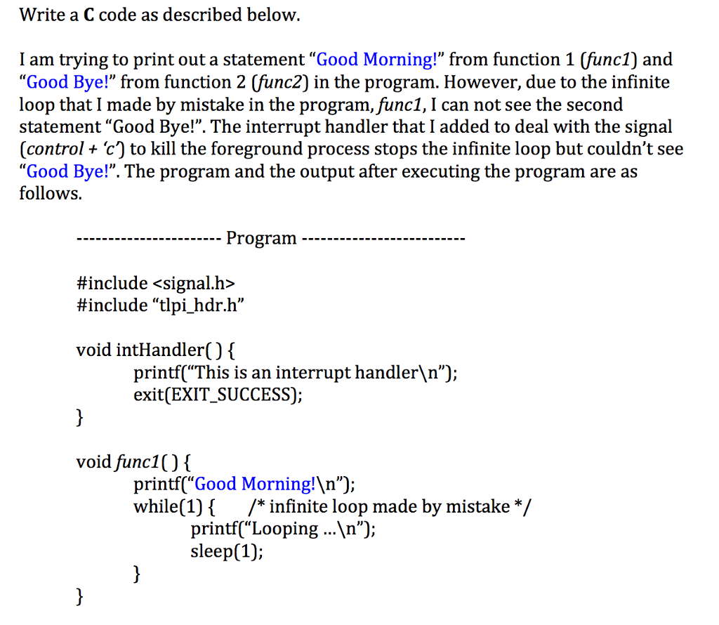  Write a C code as described below I am trying to