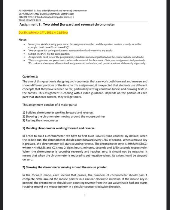  Kindly use Processing to solve the following question. ASSIGNMENT 3: Two