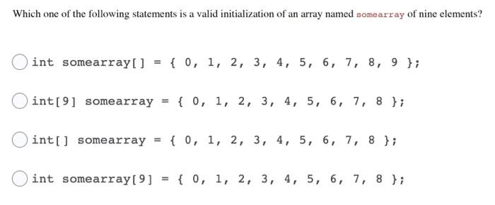 {2, 3, 5, 8, 11}; int[] data = values; data[4] = 13;