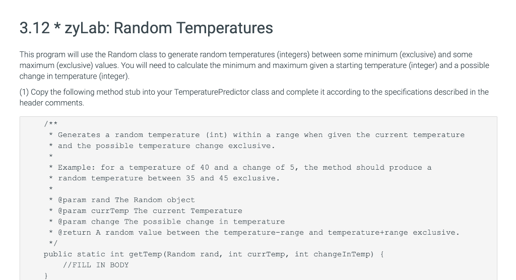  3.12 * zyLab: Random Temperatures This program will use the Random