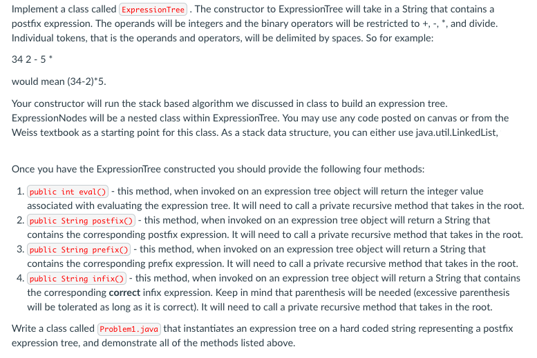  Implement a class called ExpressionTree .The constructor to ExpressionTree will take