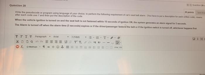  Question 20 Question 20 20 points Write the preudocode or program