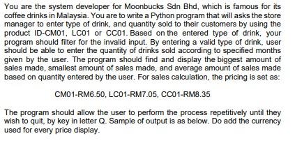 i need the ipo, pseudocode, flowchart You are the system developer