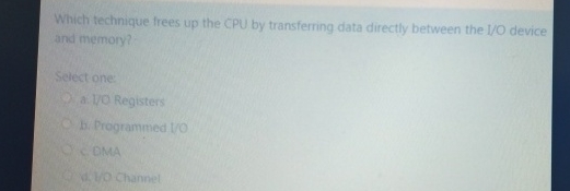  Which technique frees up the CPU by transferring data directly between