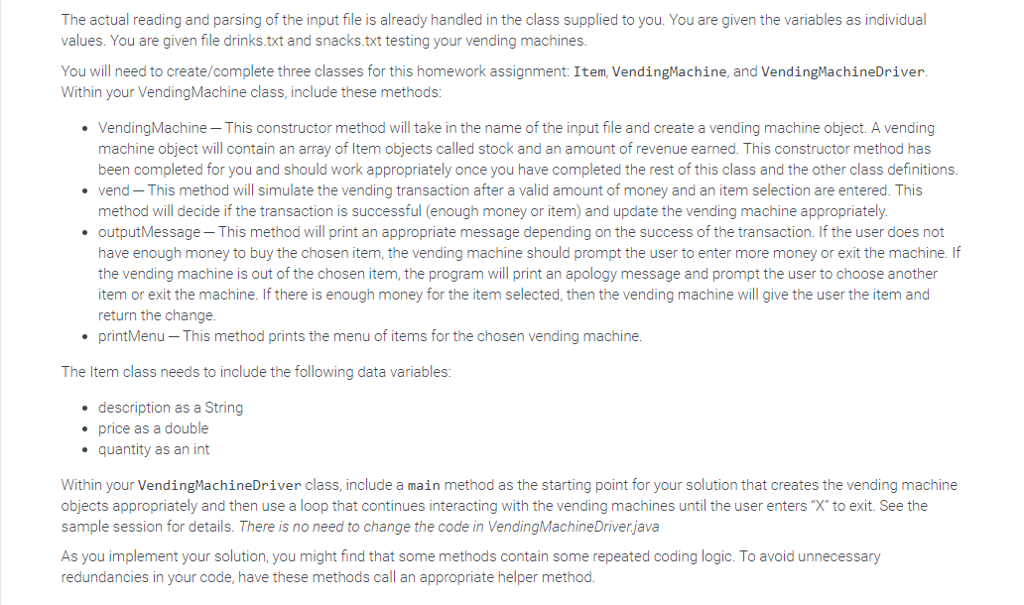 changed. VendingMachine and Item.java changes are near the top of the instructions.