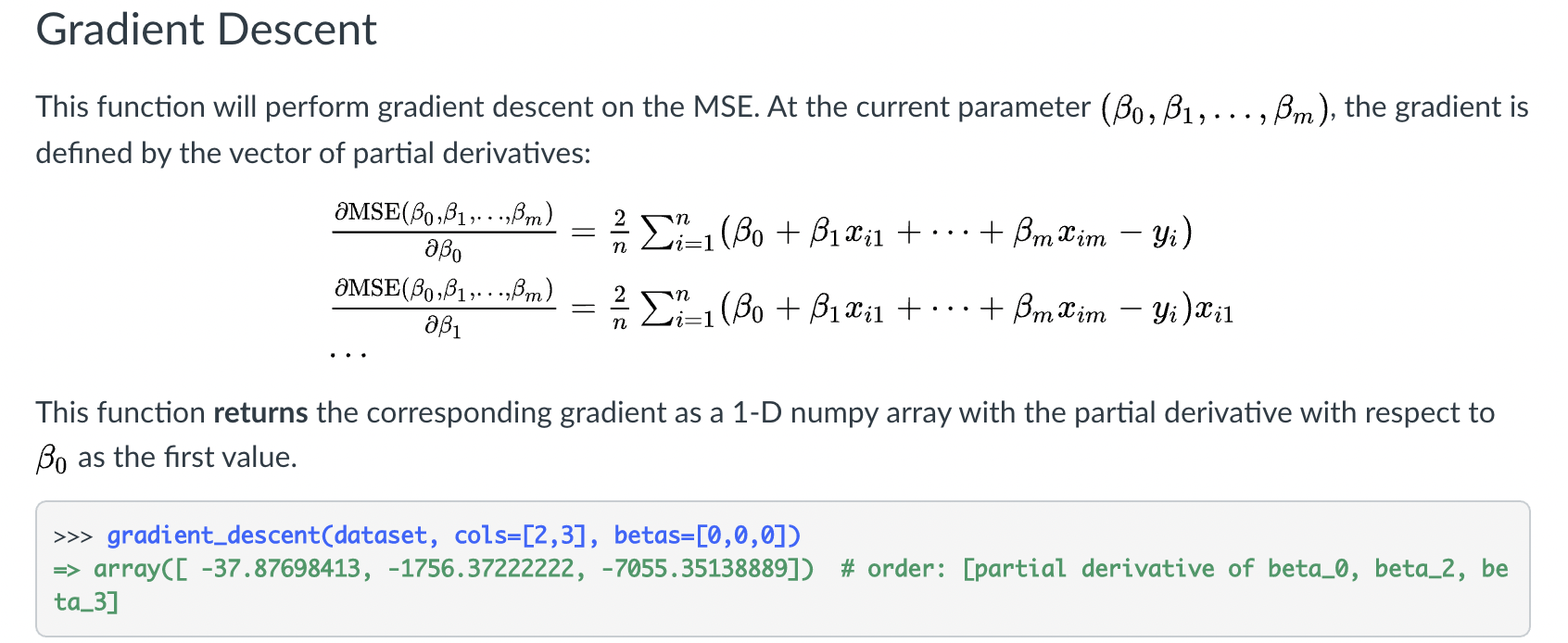 CODE IN PYTHON: Gradient Descent This function will perform gradient descent on