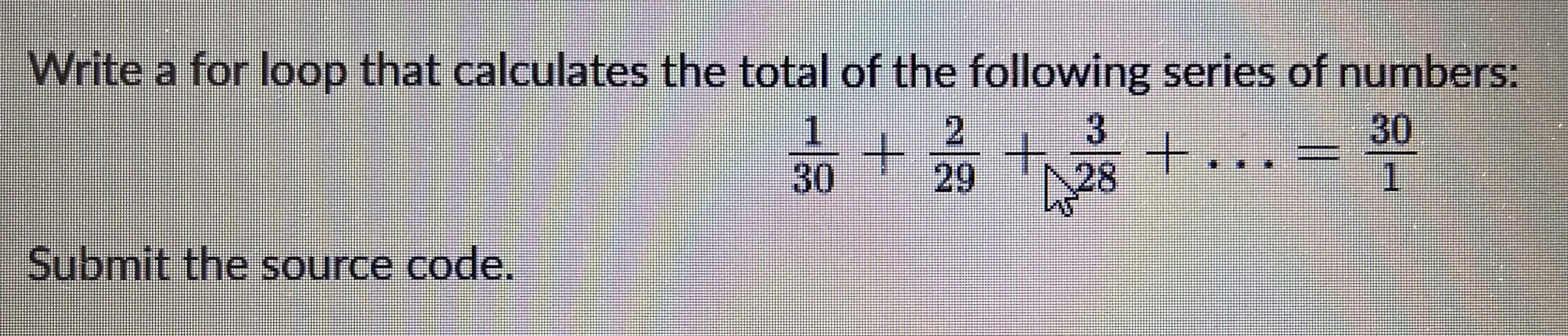 Java programming Write a for loop that calculates the total of the