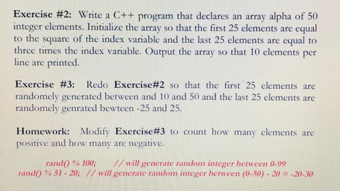  Exercise #2: Write a C++ program that declares an array alpha
