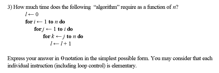  How much time does the following "algorithm" require as a function