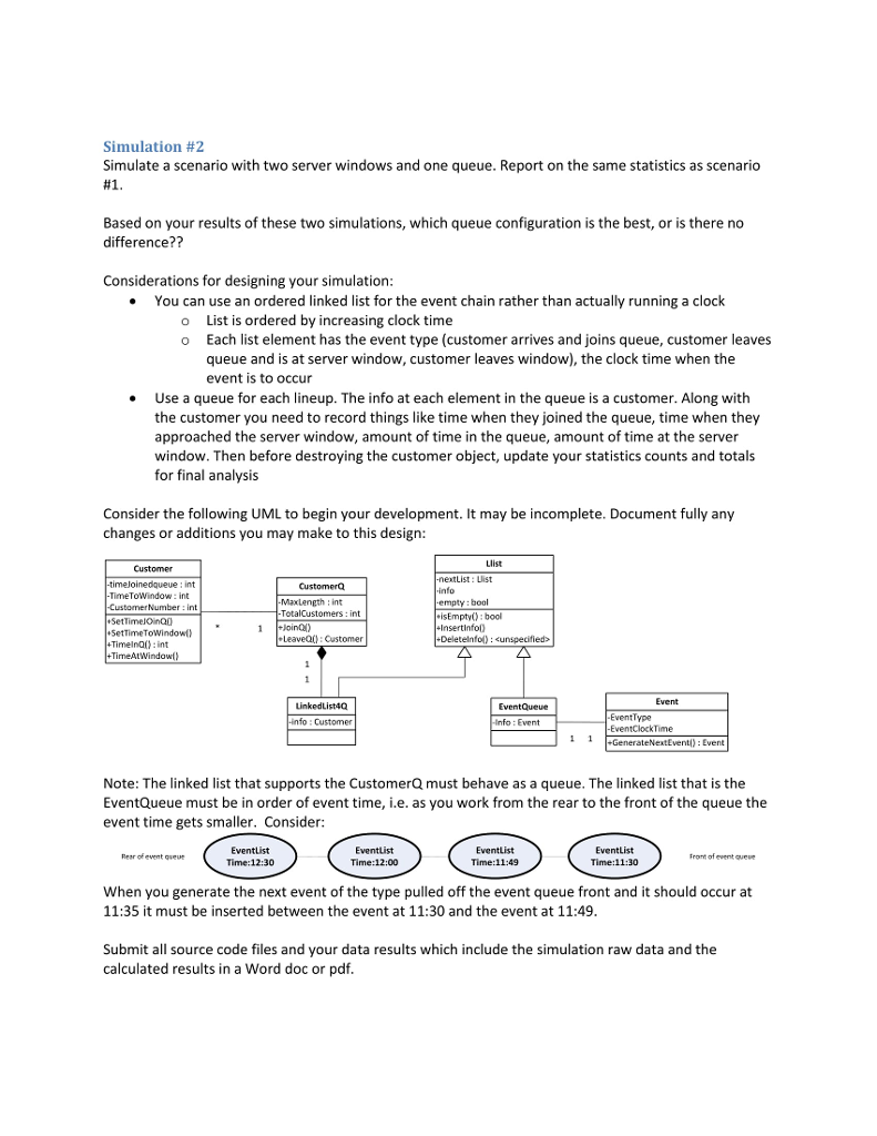 Lineup for Coffe As mentioned in class, there are usually two ways
