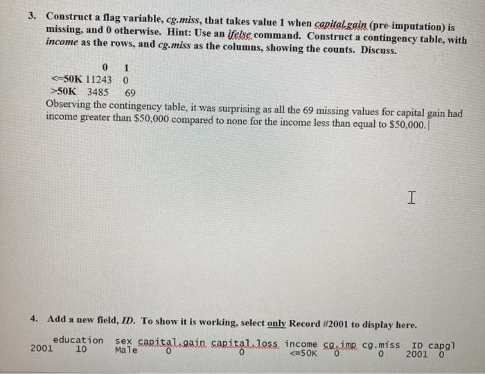 discuss part 3 3. Construct a flag variable, cg.miss, that takes value