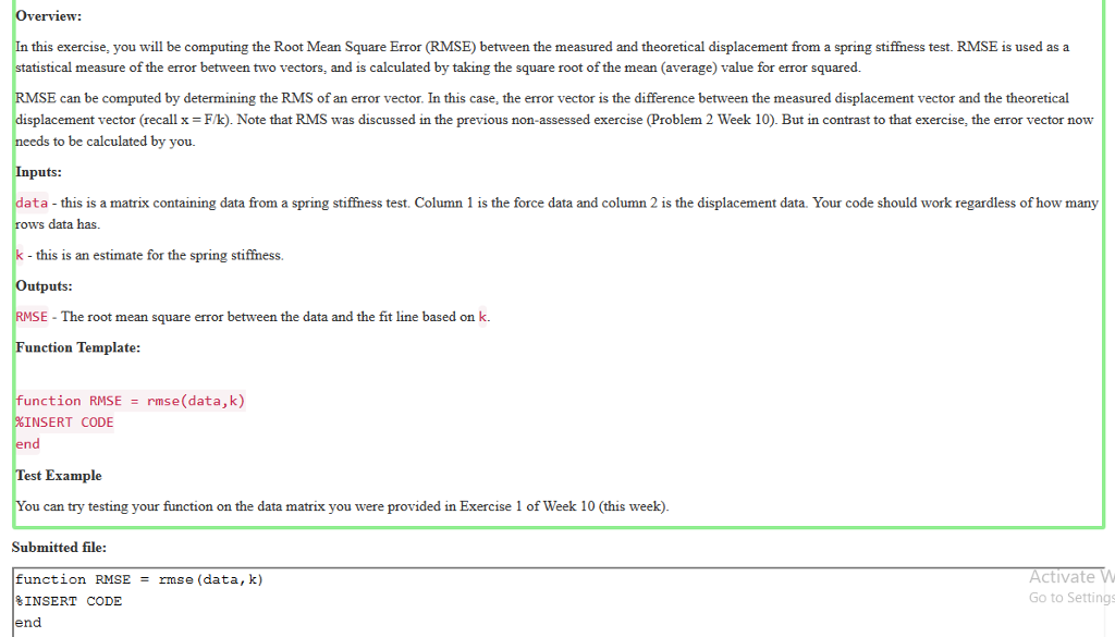  n this exercise, you will be computing the Root Mean Square