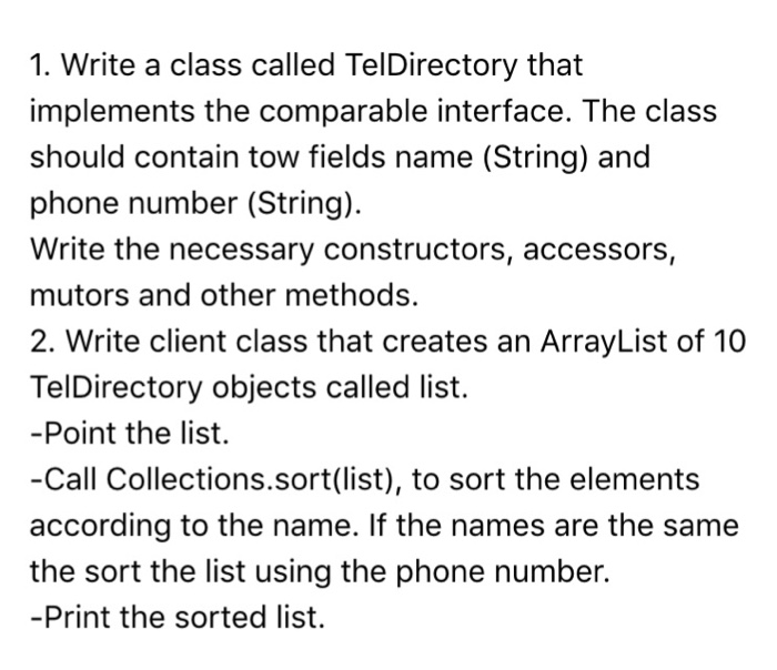  Csc help Write a class called TelDirectory that implements the comparable