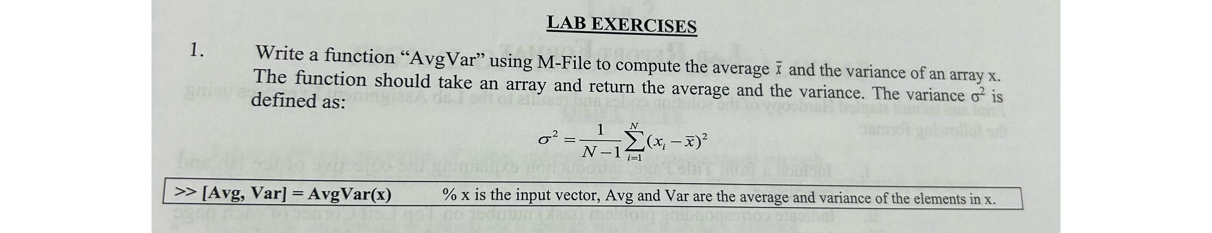  LAB EXERCISES Write a function "AvgVar" using M-File to compute the
