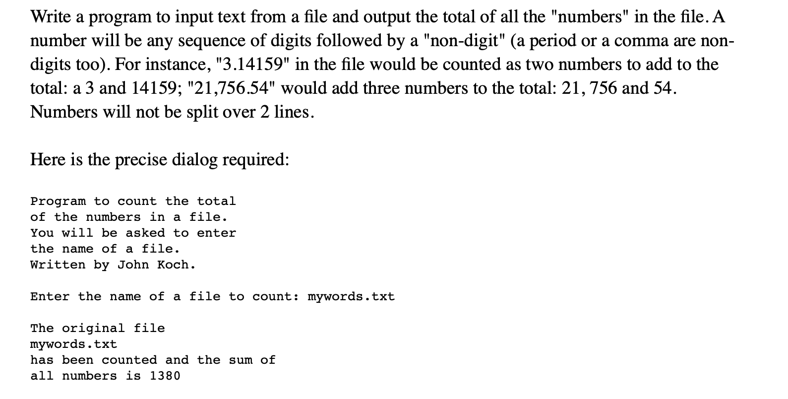 In Python!! but you cant import anything has to be by reading