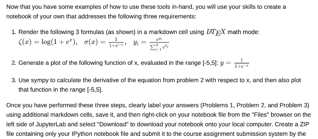 Using Jupyter notebook python3 Now that you have some examples of how