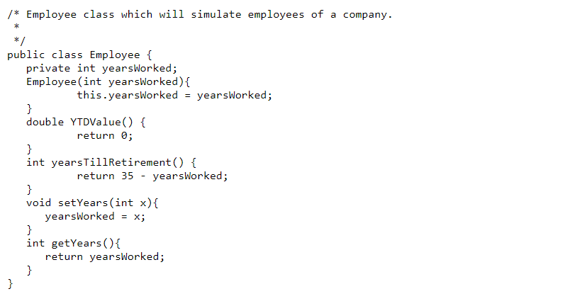 below will subclass from Employee. All instance variables are private and thus