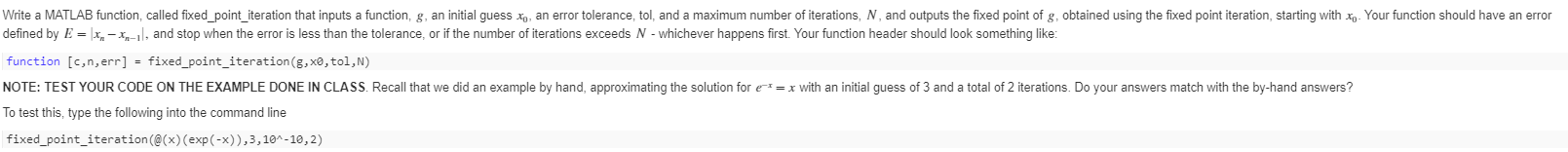 Write a MATLAB function called fixed_point Write a MATLAB function, called fixed_point_iteration