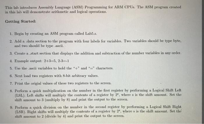please solve this program with comments This lab introduces Assembly Langunge (ASM)