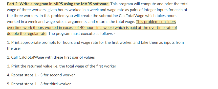  Part 2: Write a program in MIPS using the MARS software.
