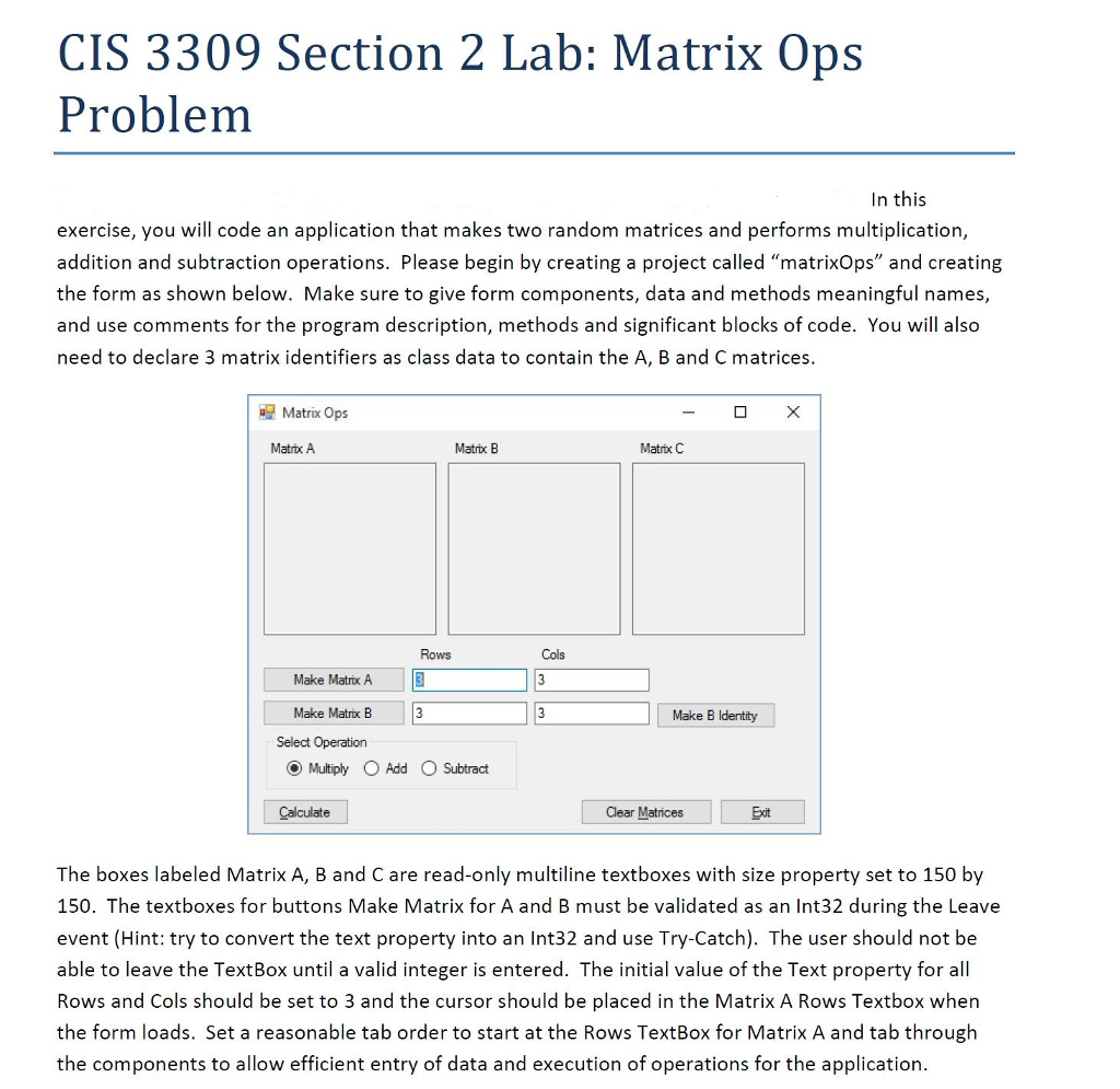 How to create this martix operations applications using Visual Studio 2015 C#.