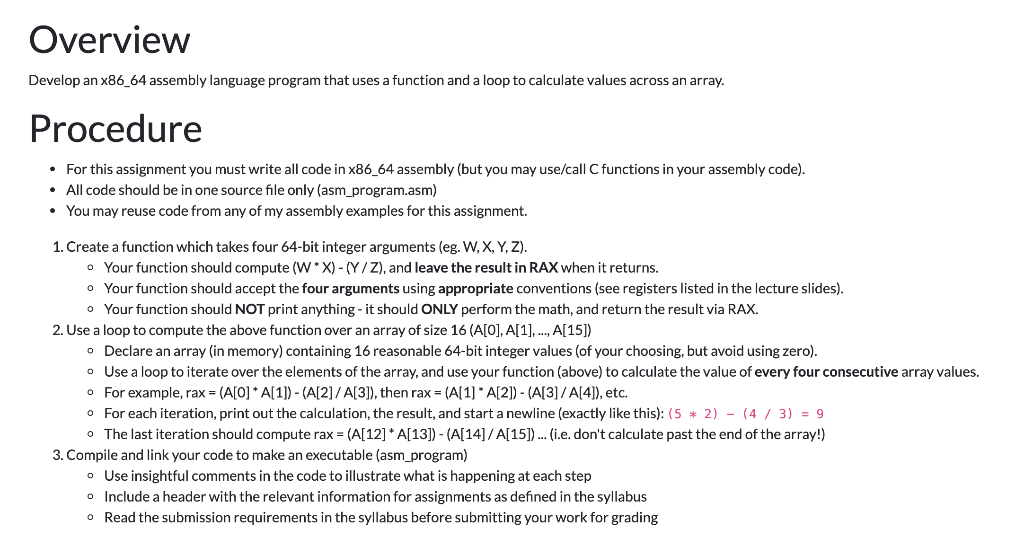  Overview Develop an x86_64 assembly language program that uses a function