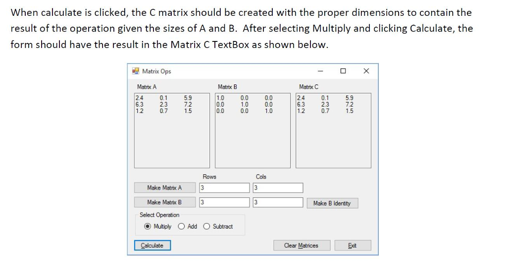 random matrices and performs multiplication, addition and subtraction operations. Please begin by