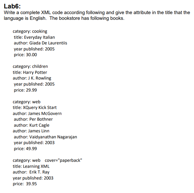 Write a complete XML code according following and give the attribute in