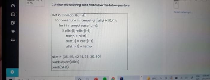  10.00 Consider the following code and answer the below questions CO