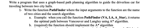  Write a program that uses a graph-based path planning algorithm to