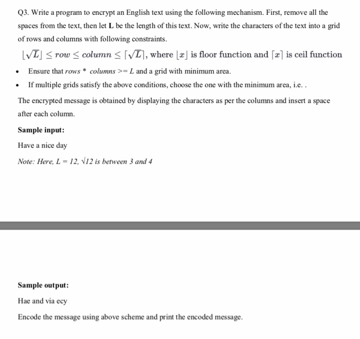  Please use Java Q3. Write a program to encrypt an English