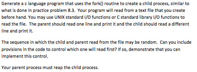  Generate a c language program that uses the fork() routine to