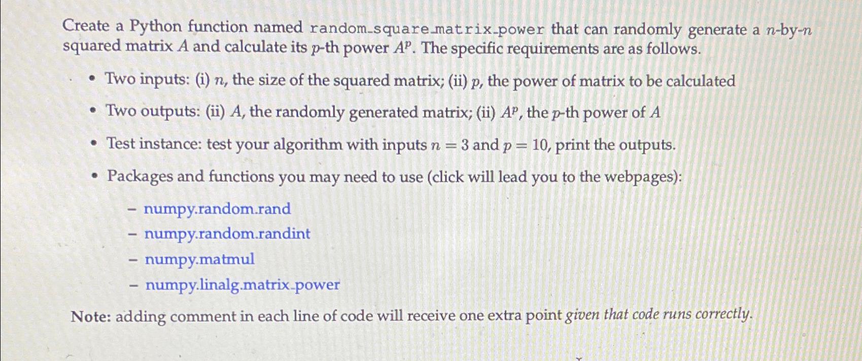 Create a Python function named random_square_matrix_power that can randomly generate a