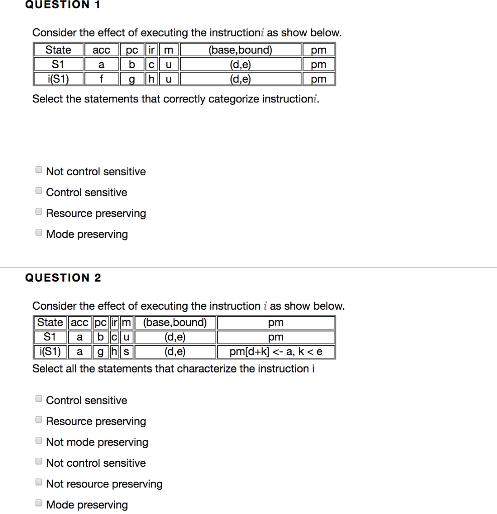 choose correct answer QUESTION 1 Consider the effect of executing the instructioni