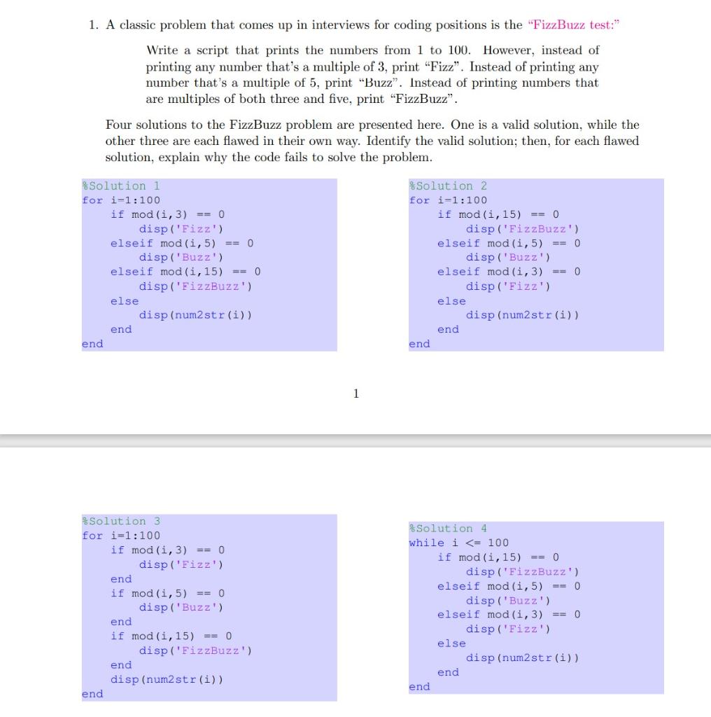1. A classic problem that comes up in interviews for coding