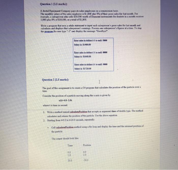  c sharp question 2 Question 112.5 marks): A dental Extment Company