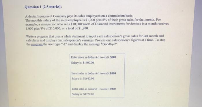 pay its cales empleyees on commission bass The monthly salary of the